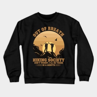 Out Of Breath Hiking Society Crewneck Sweatshirt